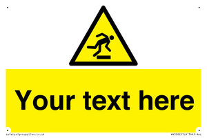 Custom Trip Hazard Sign